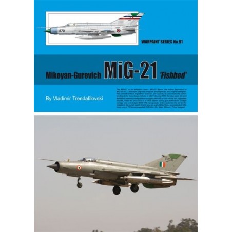 Warpaint Series nº91: Mikoyan MiG-21 'Fishbed' 