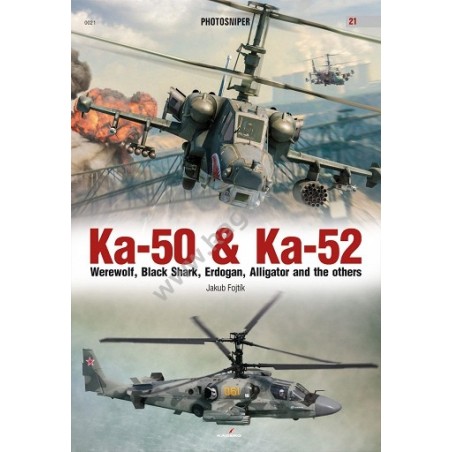 Ka-50 & Ka-52. Werewolf, Black Shark, Erdogan, Alligator and the others