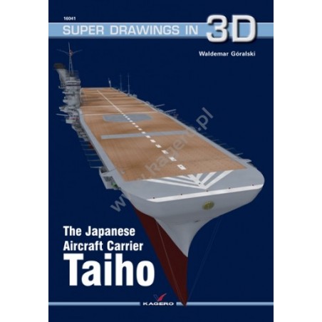 41 - The Japanese Aircraft Carrier Taiho