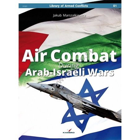 01- Air Combat During Arab-Israeli Wars