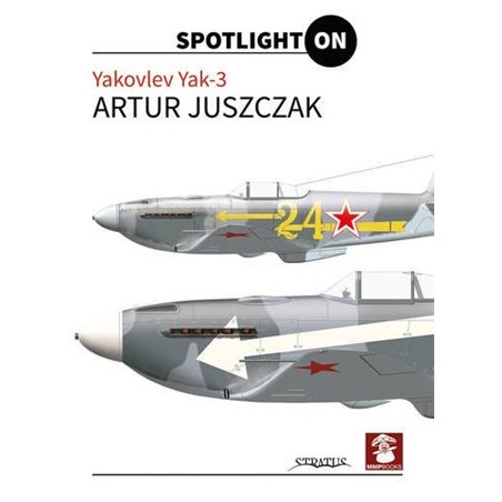 Yakovlev Yak-3 Spotlight On Series 