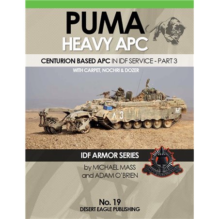 IDF Armor - Puma Heavy APC part 3