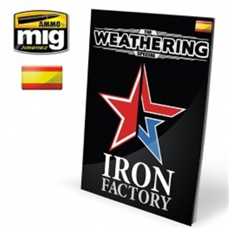 The Weathering Special: IRON FACTORY(spanish)