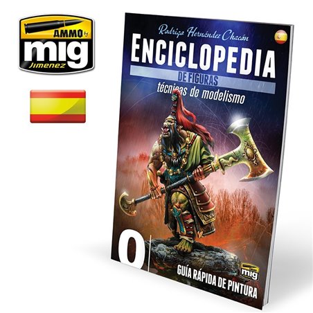 ENCICLOPEDIA DE TECNICAS DE MODELISMO DE FIGURAS VOL. 0 - GUIA RAPIDA DE PINTURA (spanish)
