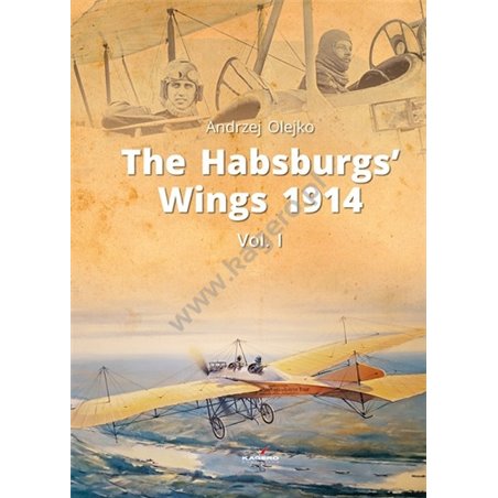04- The Habsburgs’ Wings 1914. Vol. 1