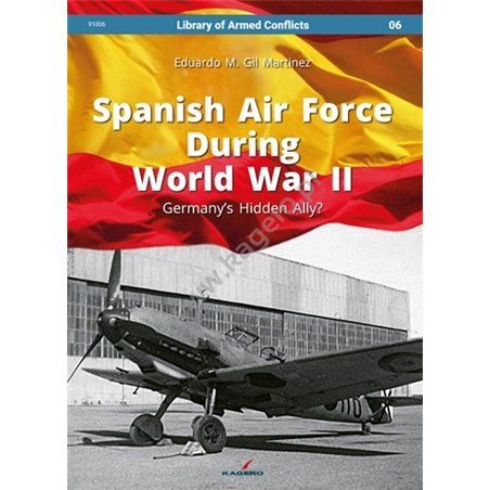 06- Spanish Air Force During World War II