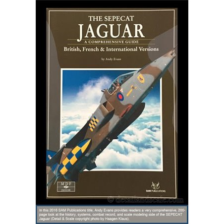 The Sepecat Jaguar. A comprehensive guide British, French and International