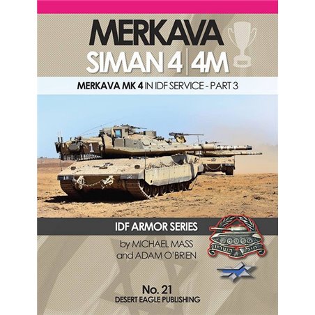 IDF Armor - Merkava Siman 4/4M in IDF Service - Part 3