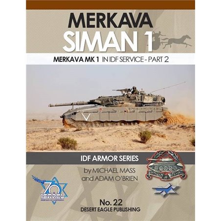 IDF Armor - Merkava Siman Mk1 in IDF Service Part 2 