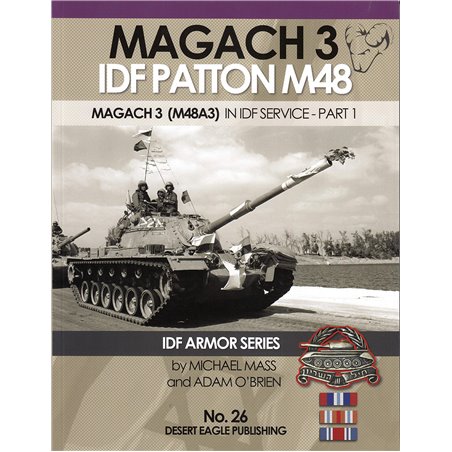 IDF Armor - Magach 3 - IDF Patton M48 in IDF Service - Part 1 