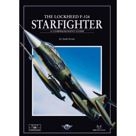 MDF36 The Lockheed F-104 Starfighter A Comprenhensive Guide