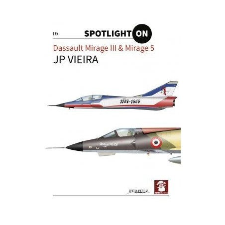 Dassault Mirage III/V (Spotlight on) Spot.19