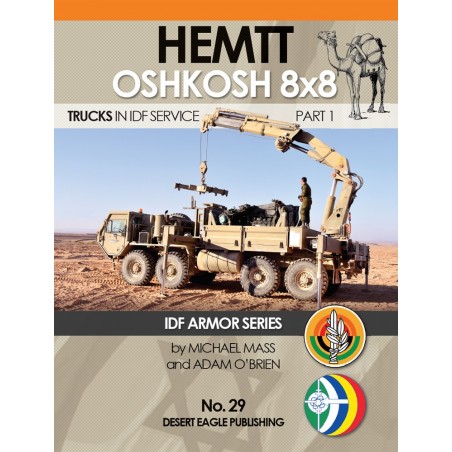 IDF Armor - HEMTT 8x8 Oshkosh Trucks in IDF service