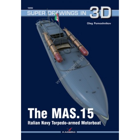 82 - The MAS.15 Italian Navy Torpedo-armed Motorboat