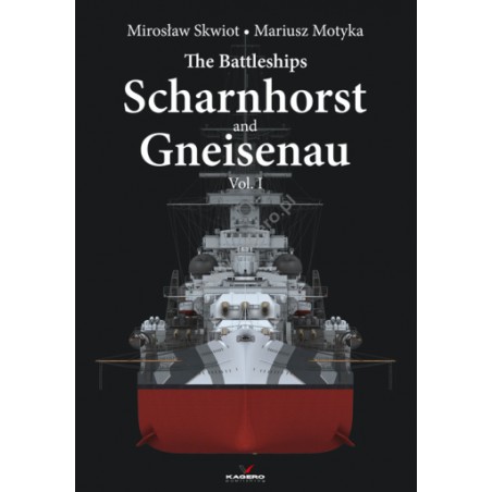 The Battleships Scharnhorst and Gneisenau