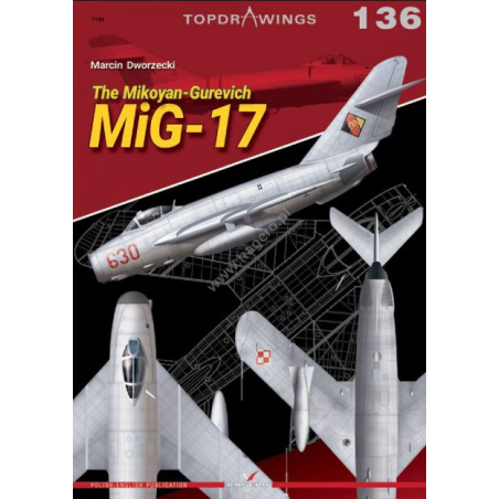 Topdrawings 136 The Mikoyan-Gurevich MiG-17