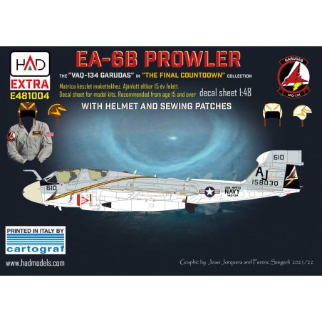 HAD 1/48 Calcas EA-6B Prowler VAQ-134 ”GARUDAS” in the ”Final Countdown”