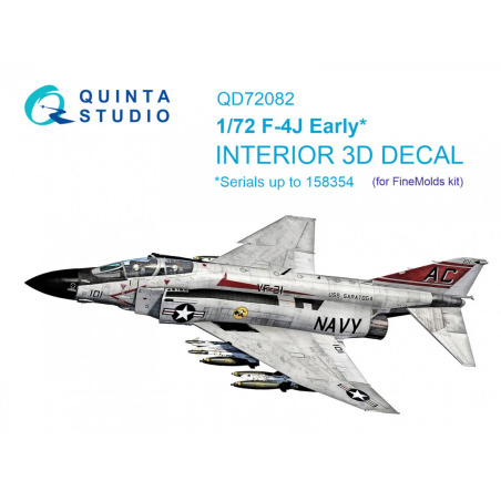Quinta Studio 1/72 F-4J - Early (Serials up to 158354) interior 3D decals  (Finemolds kit)