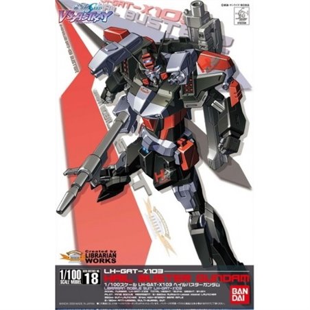 1/100 LH-GAT-X103 Hail Buster Gundam 