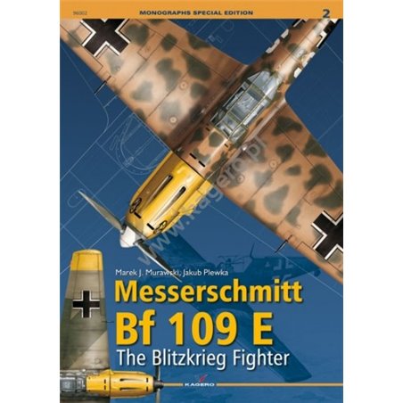 Messerschmitt Bf 109 E. The Blitzkrieg Fighter