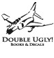 Double Ugly
